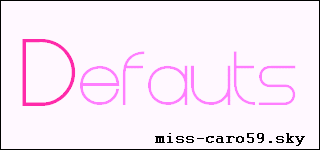 Défauts